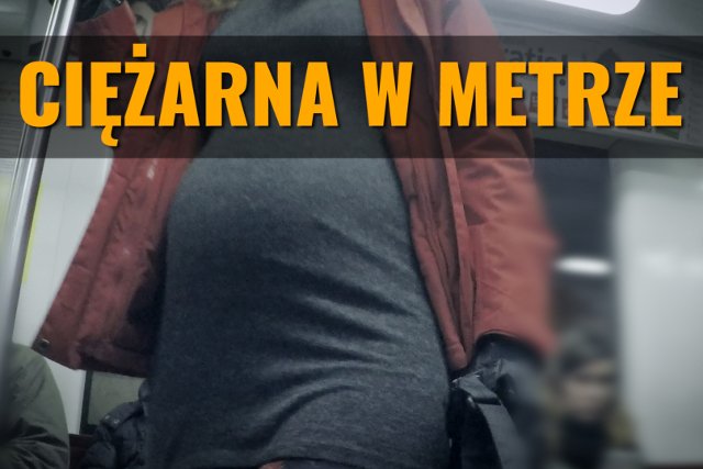 Przeprowadziliśmy eksperyment z ciężarną w warszawskim metrze.
