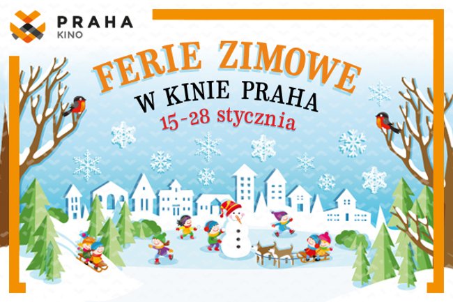 Ferie zimowe 2018 w Kinie Praha.